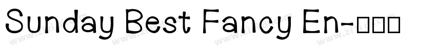 Sunday Best Fancy En字体转换